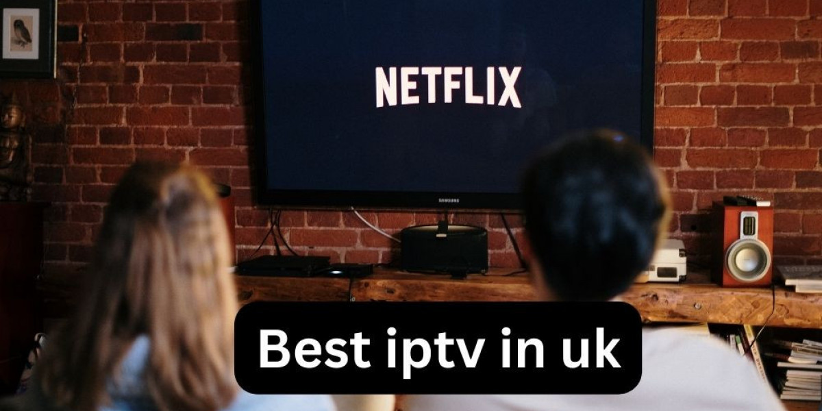 Best IPTV in the UK: Comprehensive Guide to Finding the Perfect Service