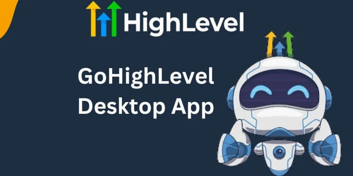 GoHighLevel Desktop App: The Ultimate Tool for Business Efficiency